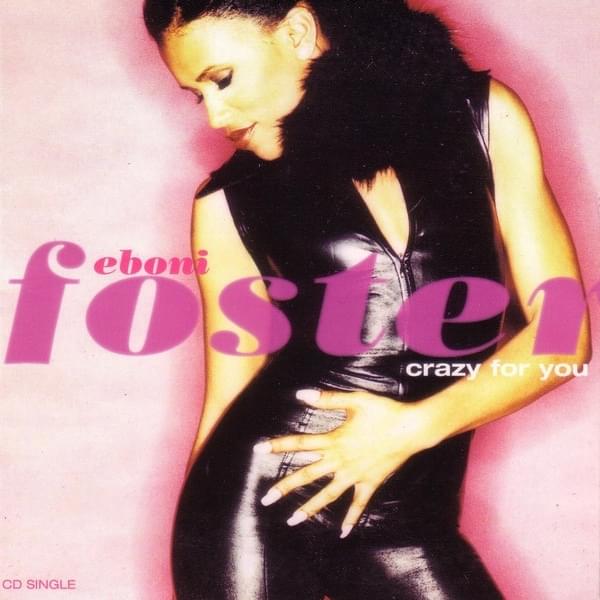 Crazy for You (Instrumental) by Eboni Foster