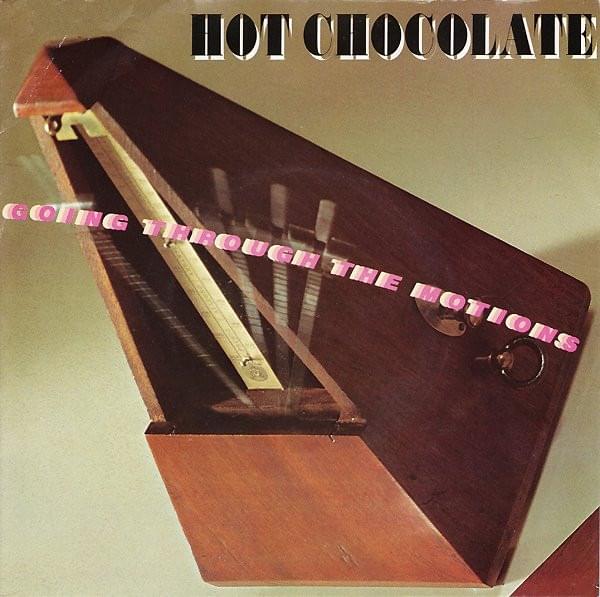 Album cover art for "Going Through the Motions" by Hot Chocolate