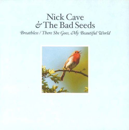 Album cover art for "There She Goes, My Beautiful World" by Nick Cave & The Bad Seeds