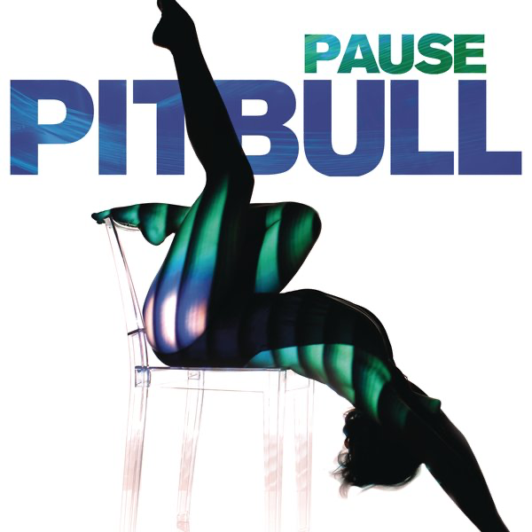 Album cover art for "Pause" by Pitbull