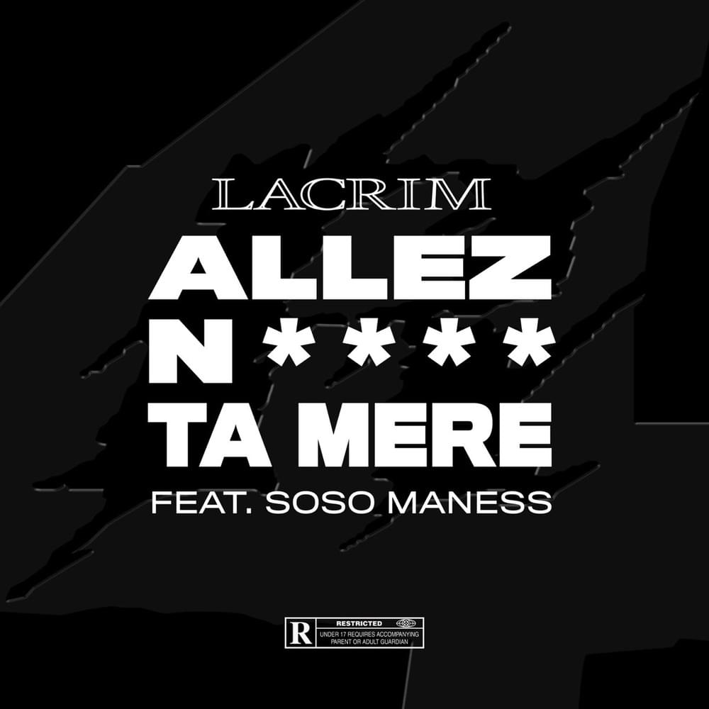 Album cover art for "Allez nique ta mère" by Lacrim & Soso Maness