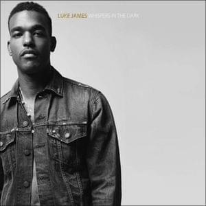 Oh God by Luke James