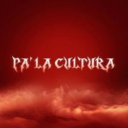 Album cover art for "Pa’ la cultura Freestyle" by Fred De Palma