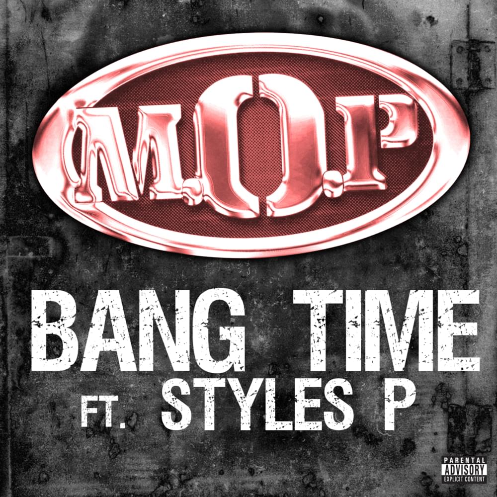 Album cover art for "Bang Time" by M.O.P. & Styles P