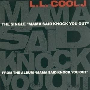 Cover image for Mama Said Knock You Out (Single)