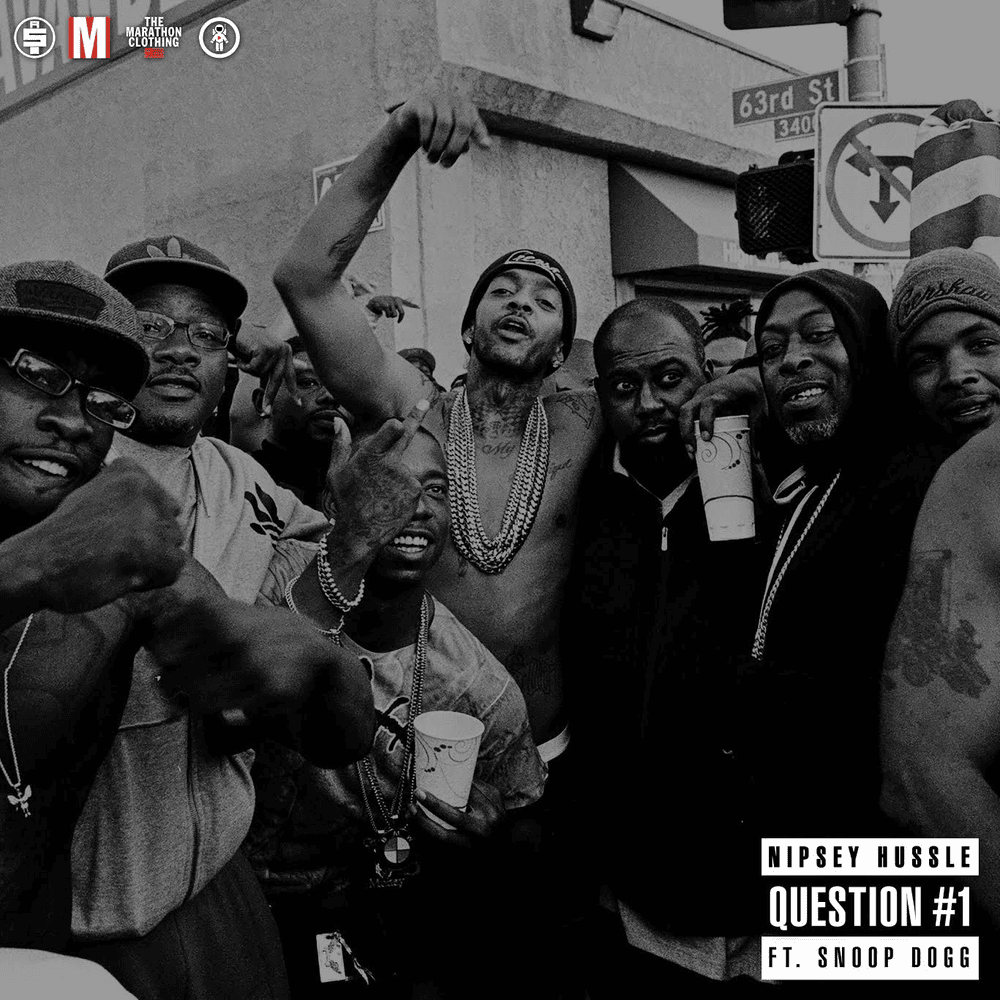 Album cover art for "Question #1" by Nipsey Hussle & Snoop Dogg