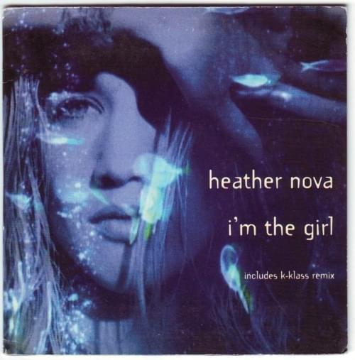 Album cover art for "I’m the Girl" by Heather Nova