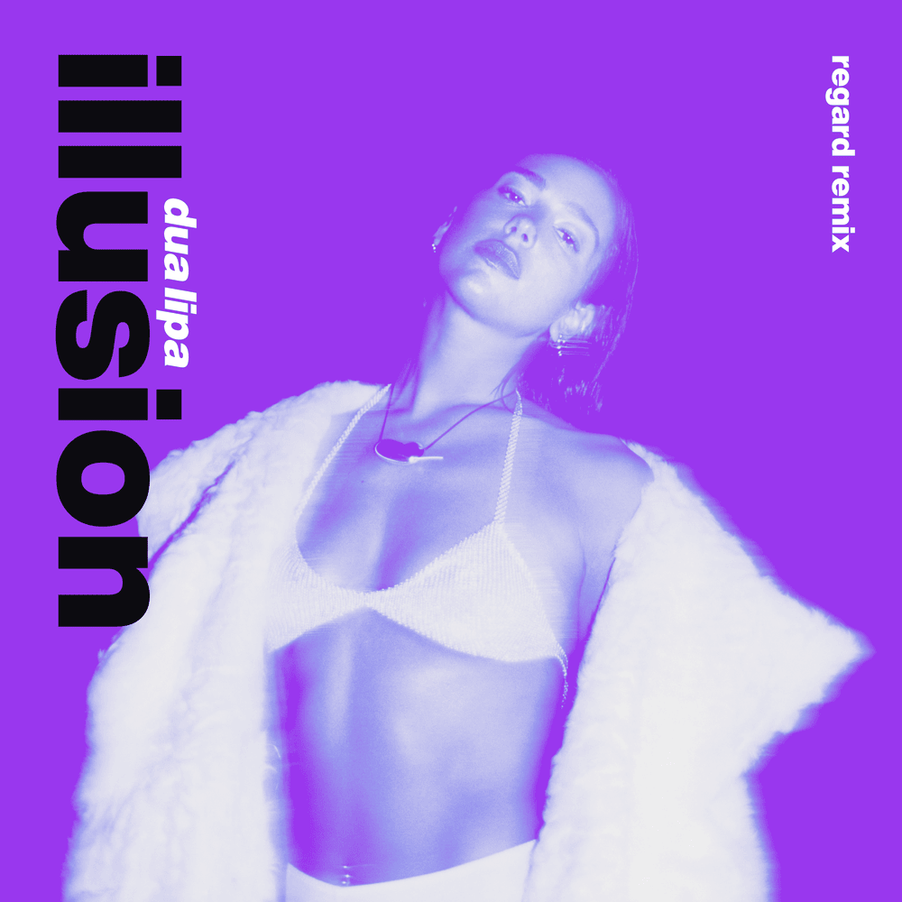 Album cover art for "Illusion (Regard Remix)" by Dua Lipa