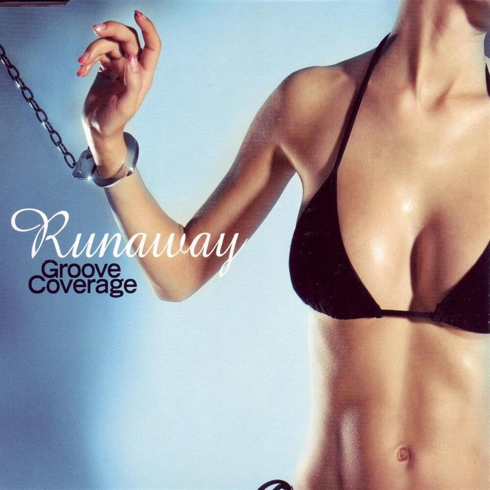 Album cover art for "Runaway" by Groove Coverage