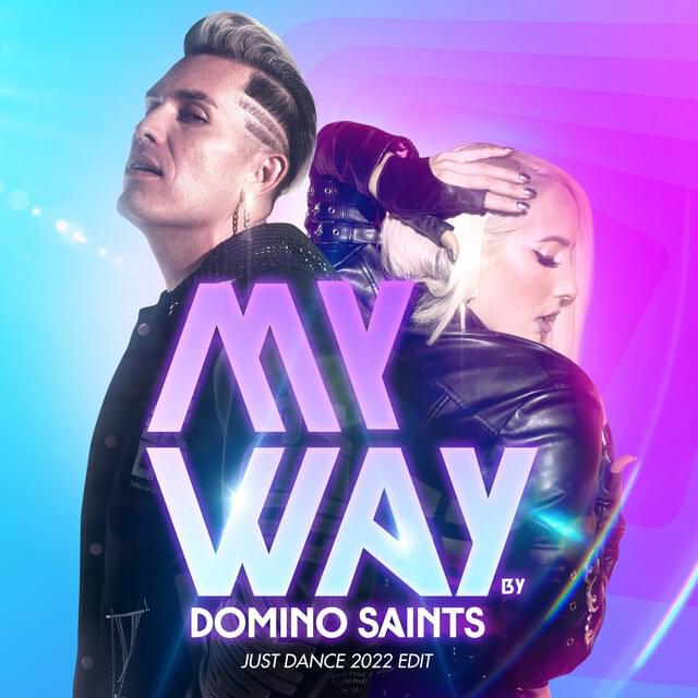 Album cover art for "My Way (Just Dance 2022 Edit)" by Ubisoft