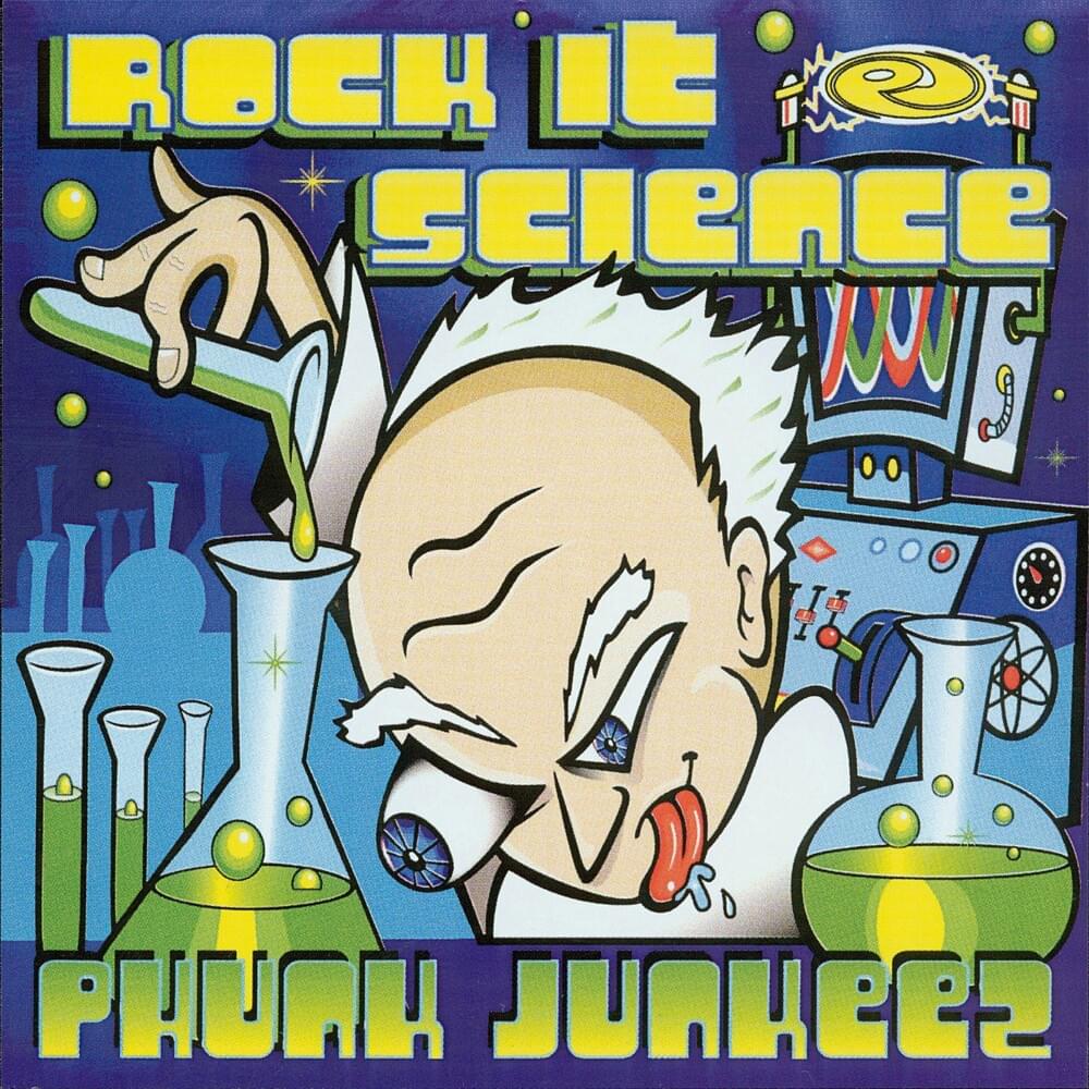 Same Ol’ Song by Phunk Junkeez