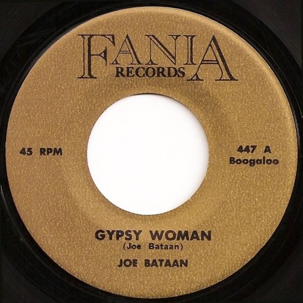 Gypsy Woman by Joe Bataan