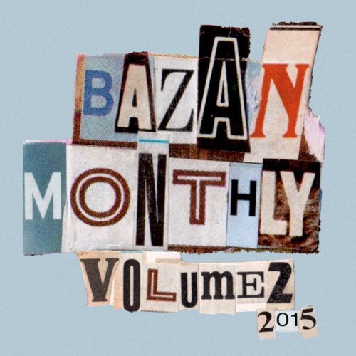 Cover image for Bazan Monthly: Volume 2