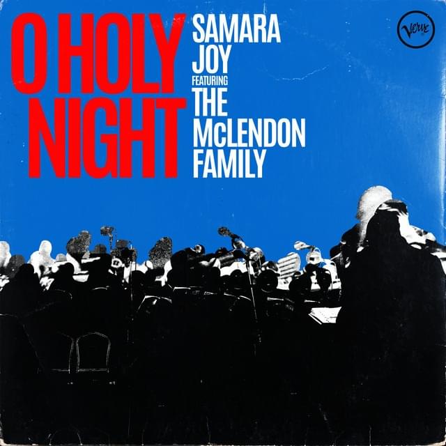 Album cover art for "O Holy Night" by Samara Joy & The McLendon Family