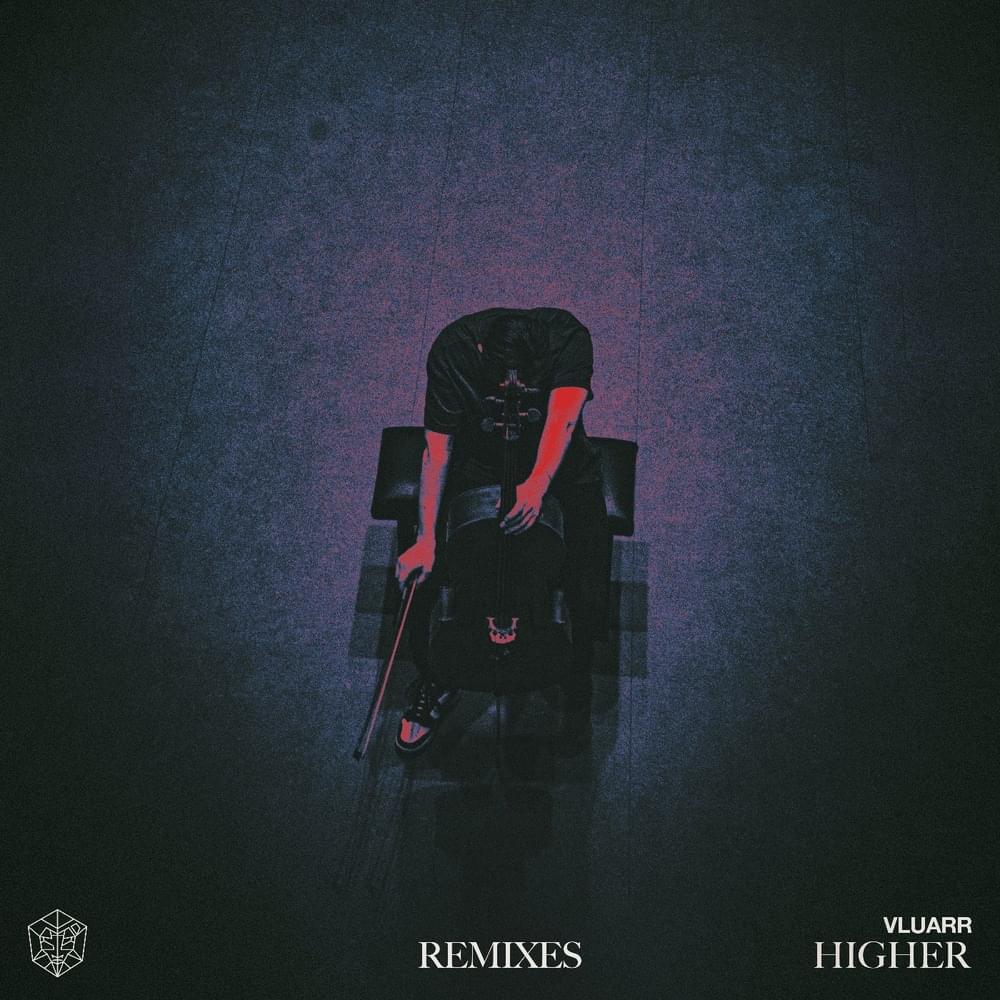 Higher (DJ Siar Remix) by Vluarr