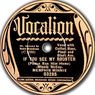 If You See My Rooster by Memphis Minnie