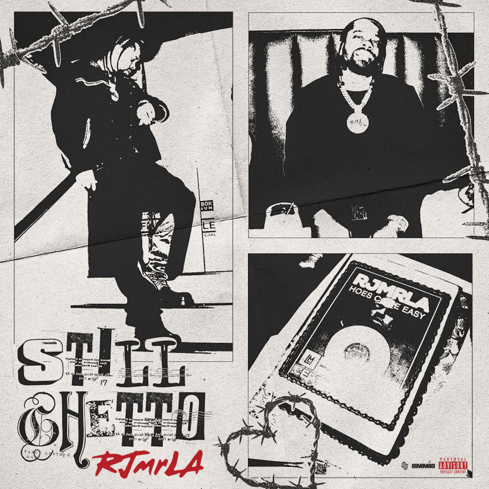 Album cover art for "Still Ghetto" by RJmrLA