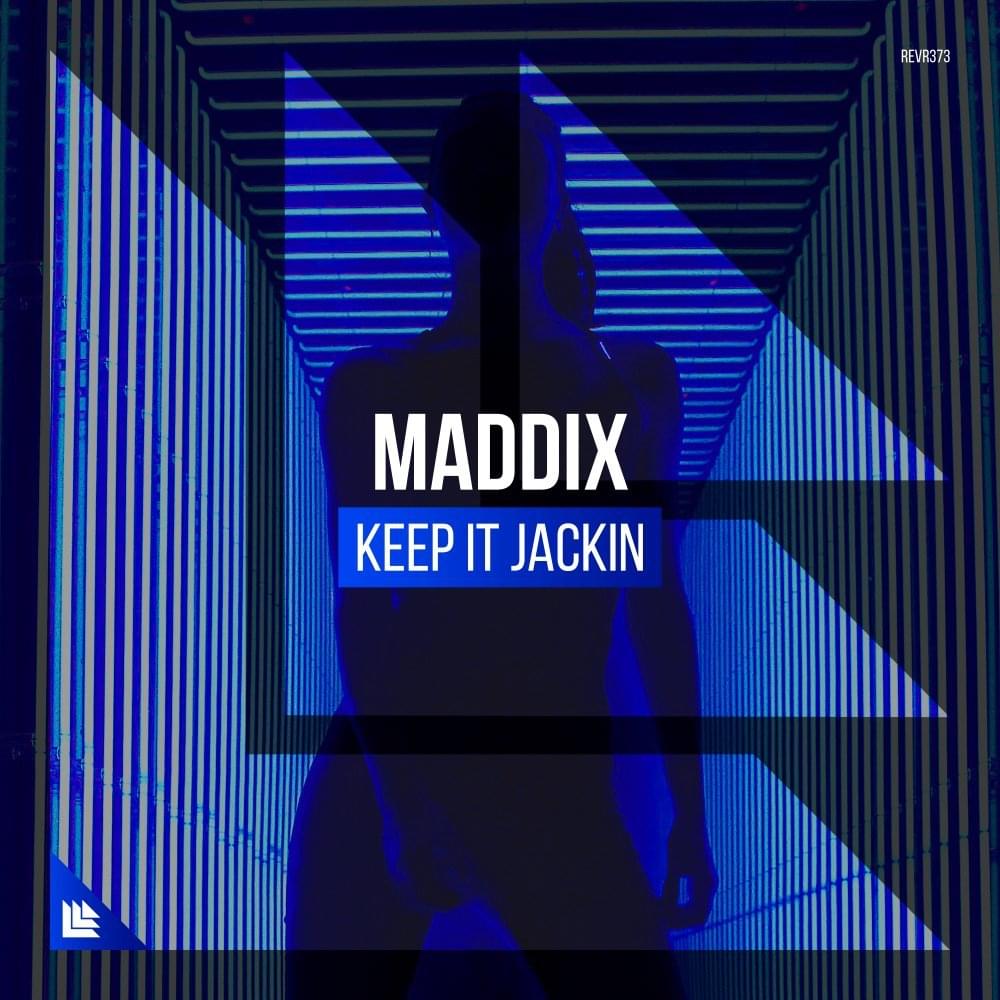 Album cover art for "Keep It Jackin" by Maddix