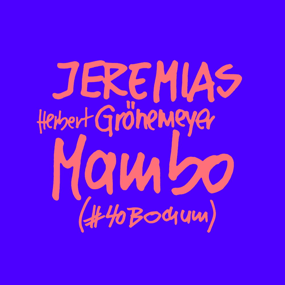 Album cover art for "Mambo (#40Bochum)" by Herbert Grönemeyer