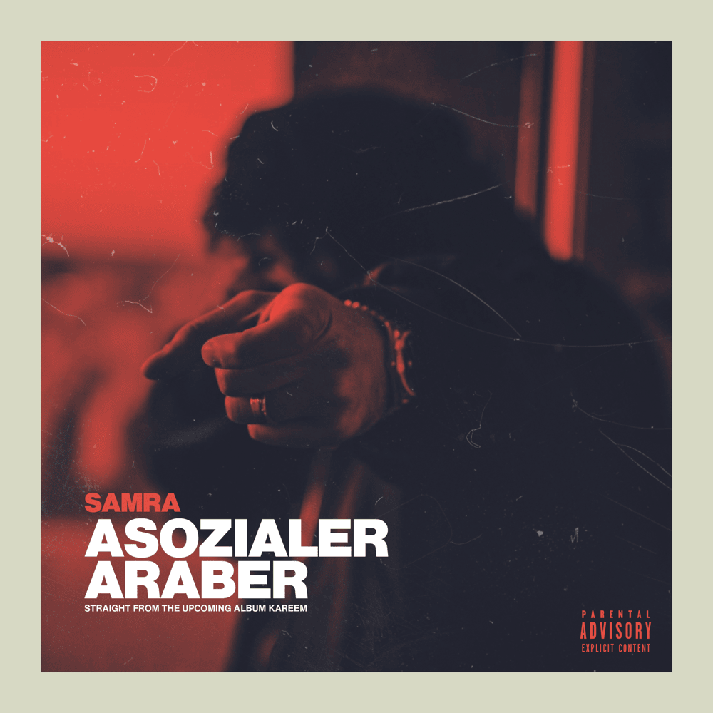 Album cover art for "Asozialer Araber" by Samra