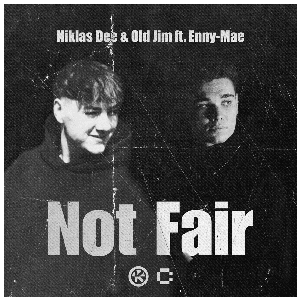 Album cover art for "Not Fair" by Niklas Dee & Enny-Mae