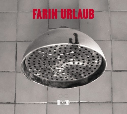 Album cover art for "Dusche" by Farin Urlaub
