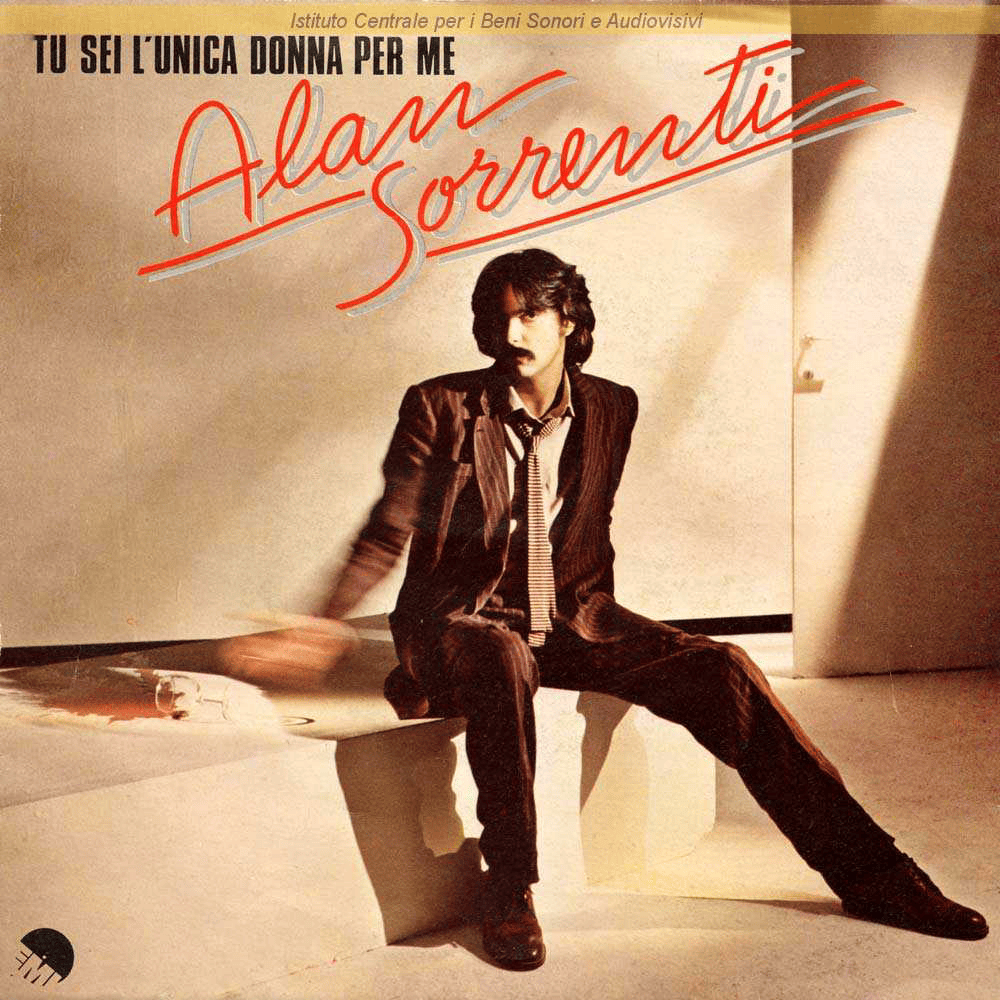 Tu Sei L’Unica Donna Per Me by Alan Sorrenti