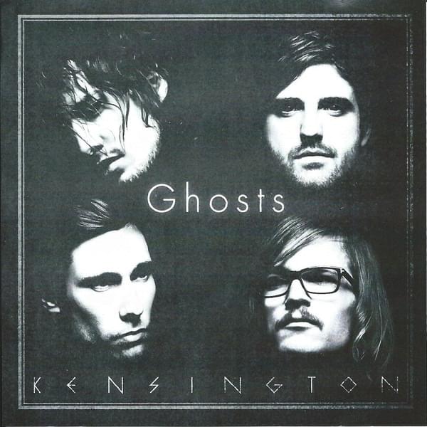 Album cover art for "Ghosts" by Kensington