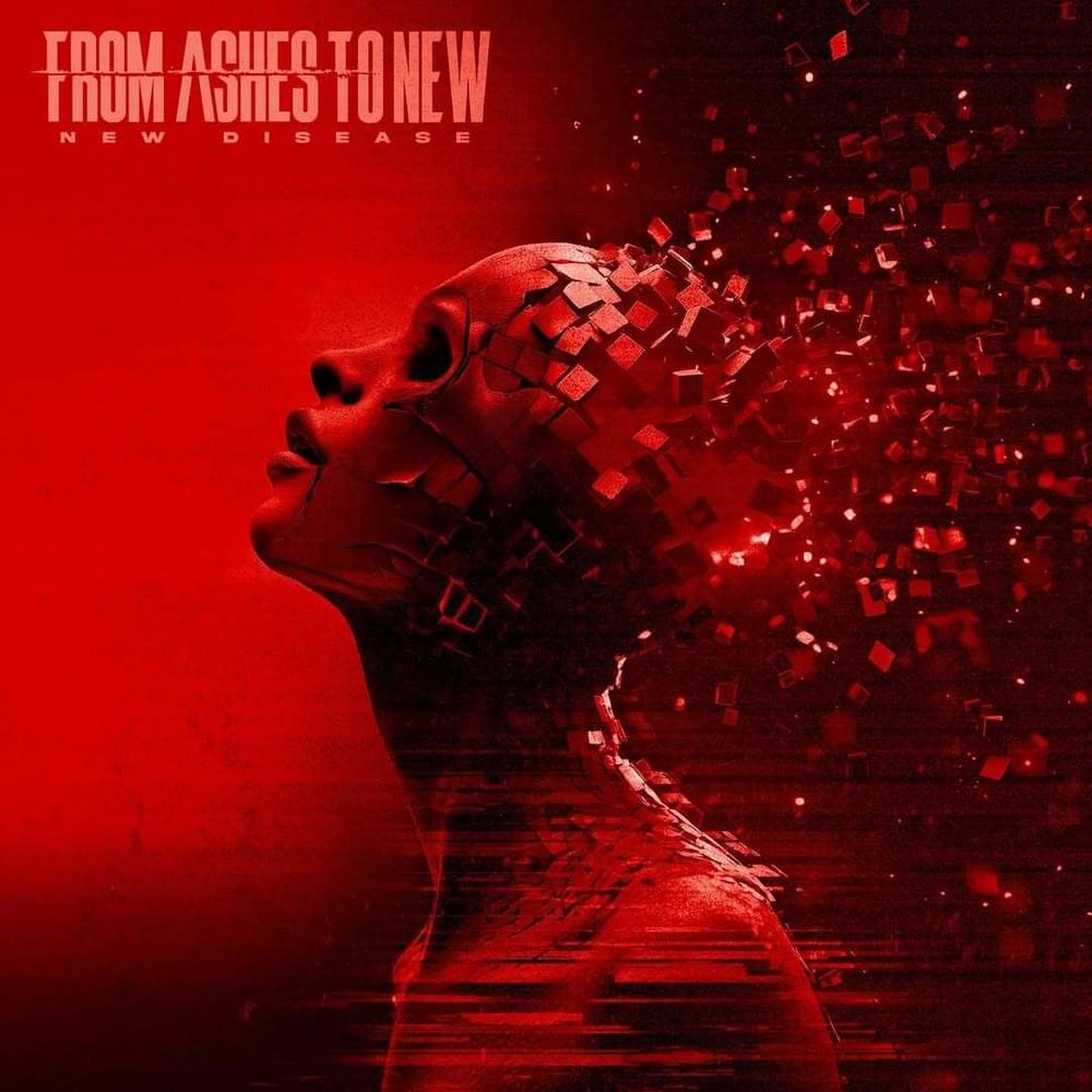 Album cover art for "New Disease" by From Ashes to New
