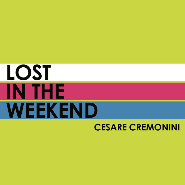 Album cover art for "Lost in the Weekend" by Cesare Cremonini