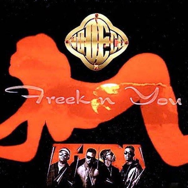 Freek’n You by Jodeci