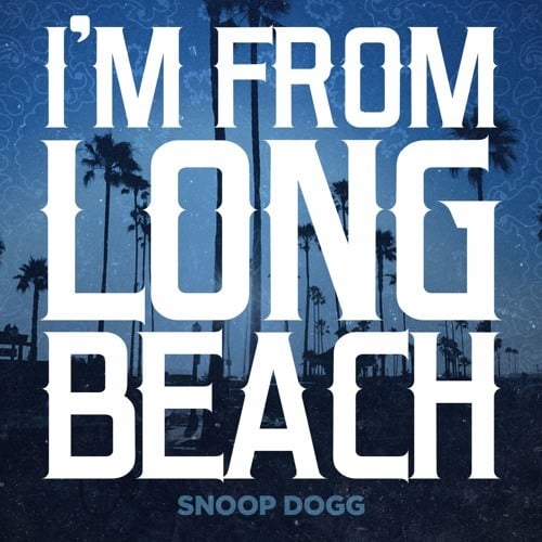 Album cover art for "I’m From Long Beach" by Snoop Dogg