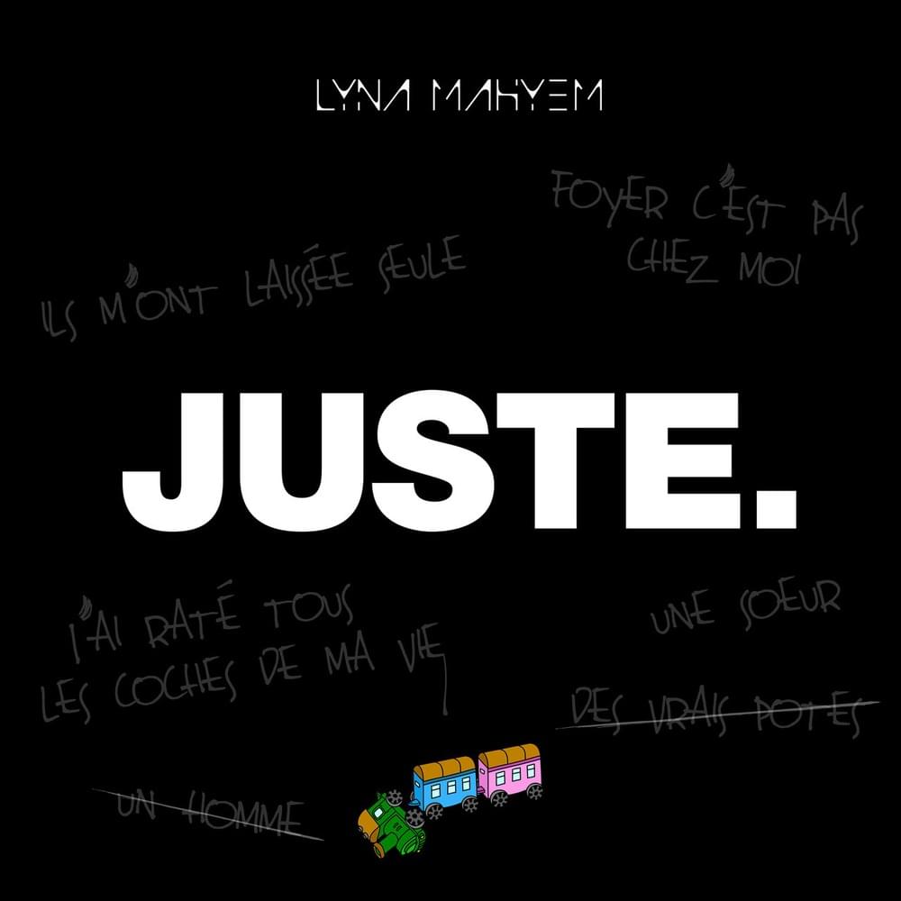 Album cover art for "Juste." by Lyna Mahyem