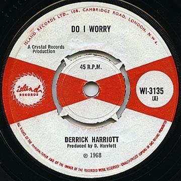 Do I Worry by Derrick Harriott