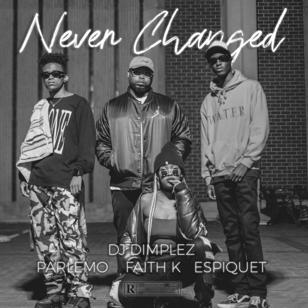 Never Changed by Dj Dimplez