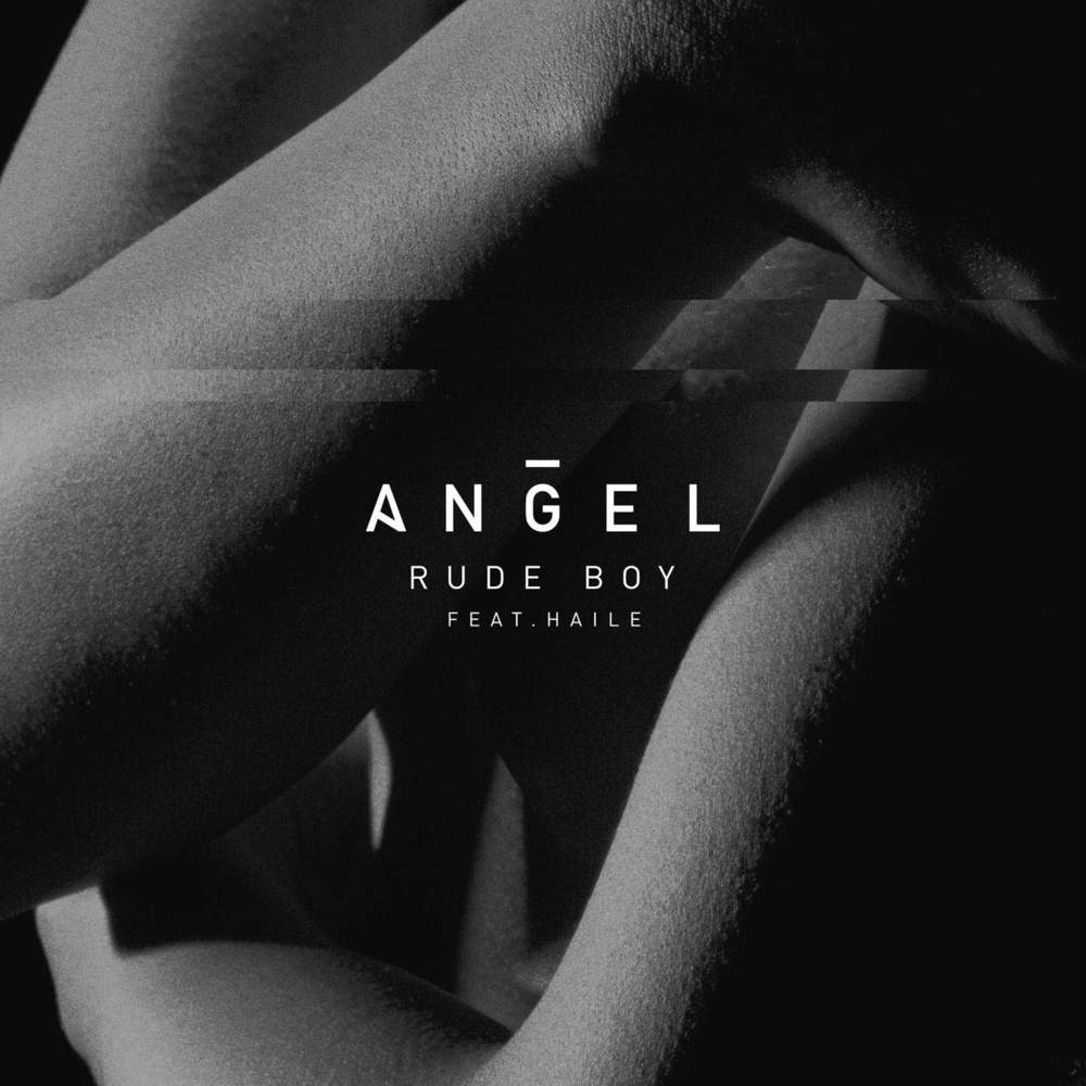Rude Boy by Angel