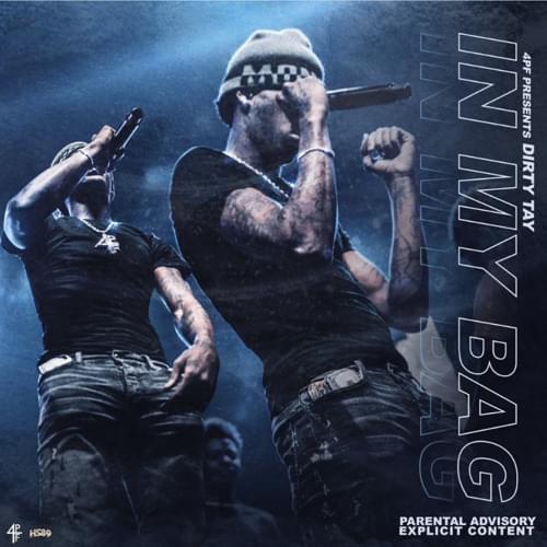 In My Bag by Dirty Tay