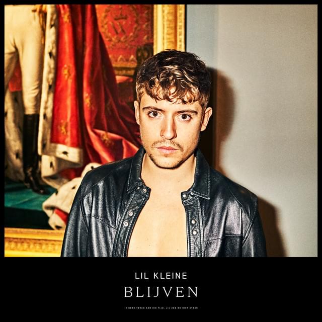 Album cover art for "Blijven" by Lil Kleine