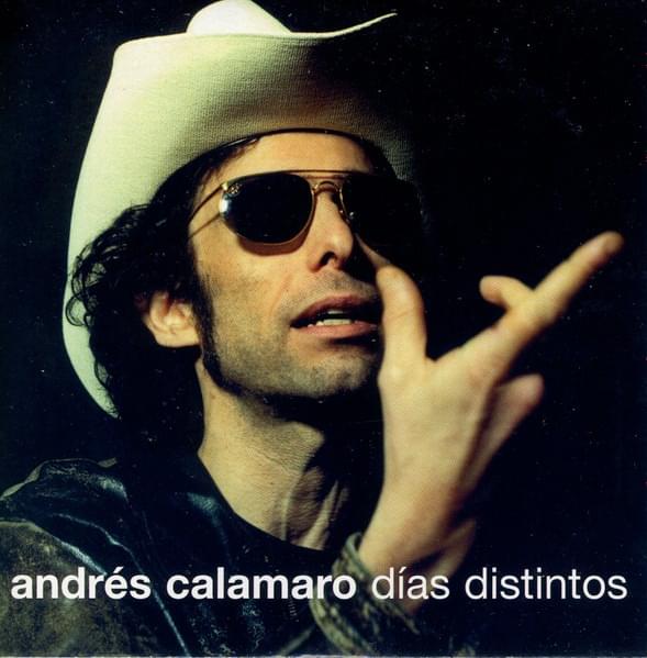 Album cover art for "Días Distintos" by Andrés Calamaro