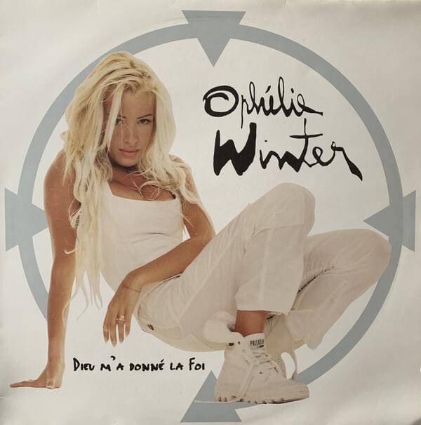 Album cover art for "Dieu m’a donné la foi" by Ophélie Winter
