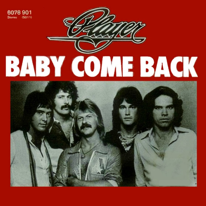 Album cover art for "Baby Come Back" by Player