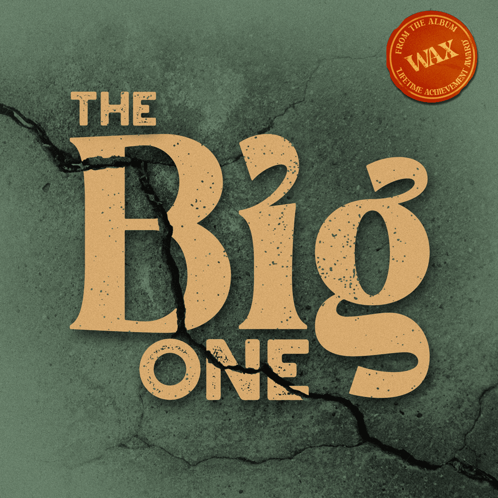 Album cover art for "The Big One" by Wax