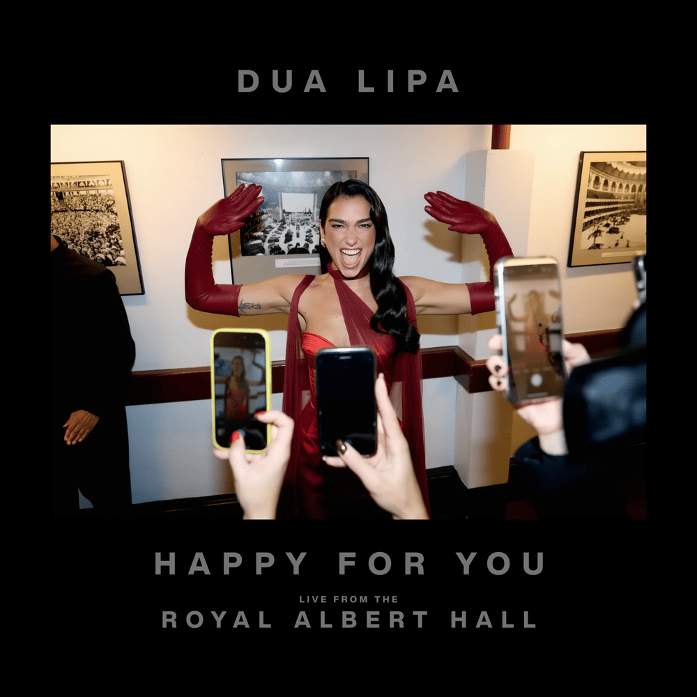 Album cover art for "Happy For You (Live from the Royal Albert Hall)" by Dua Lipa