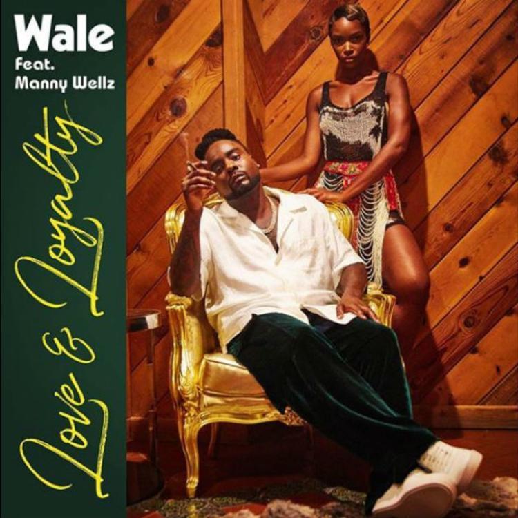 Album cover art for "Love & Loyalty" by Wale & Mannywellz