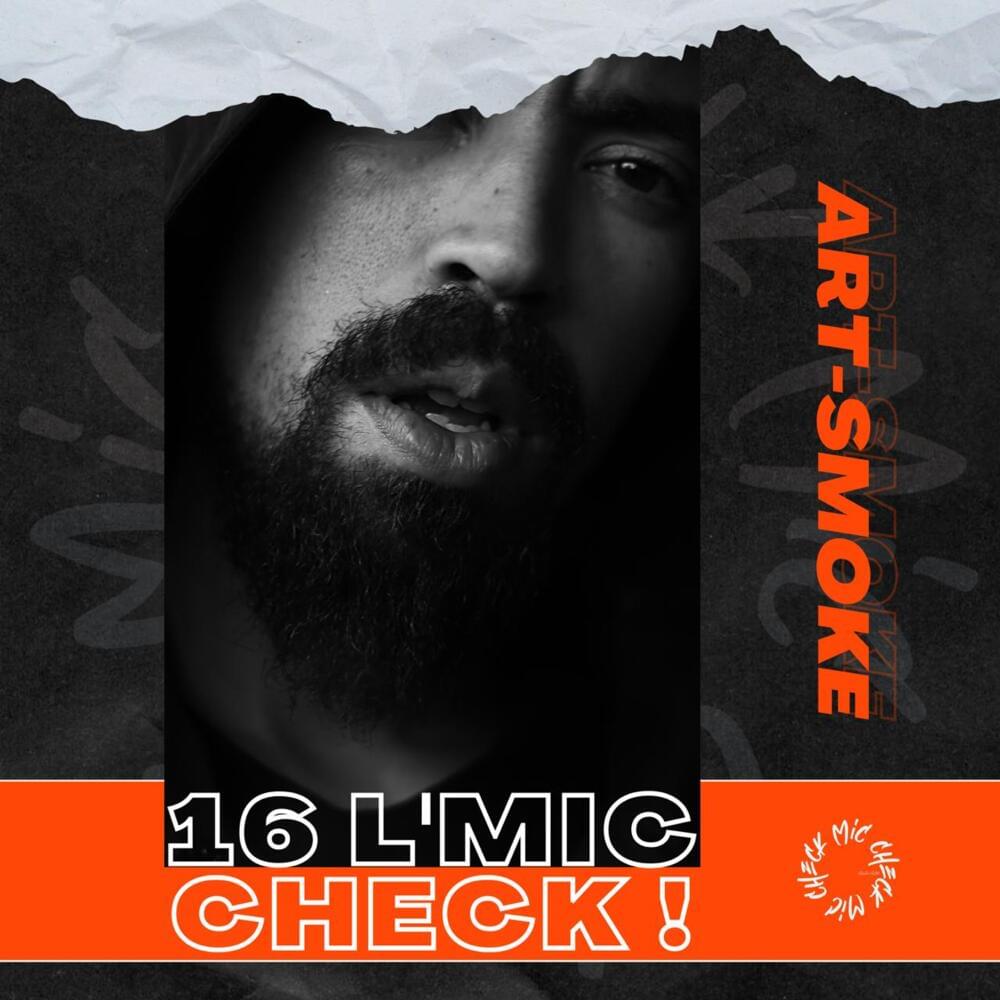 Album cover art for "Art Smoke - 16 L’Mic Check" by Art Smoke