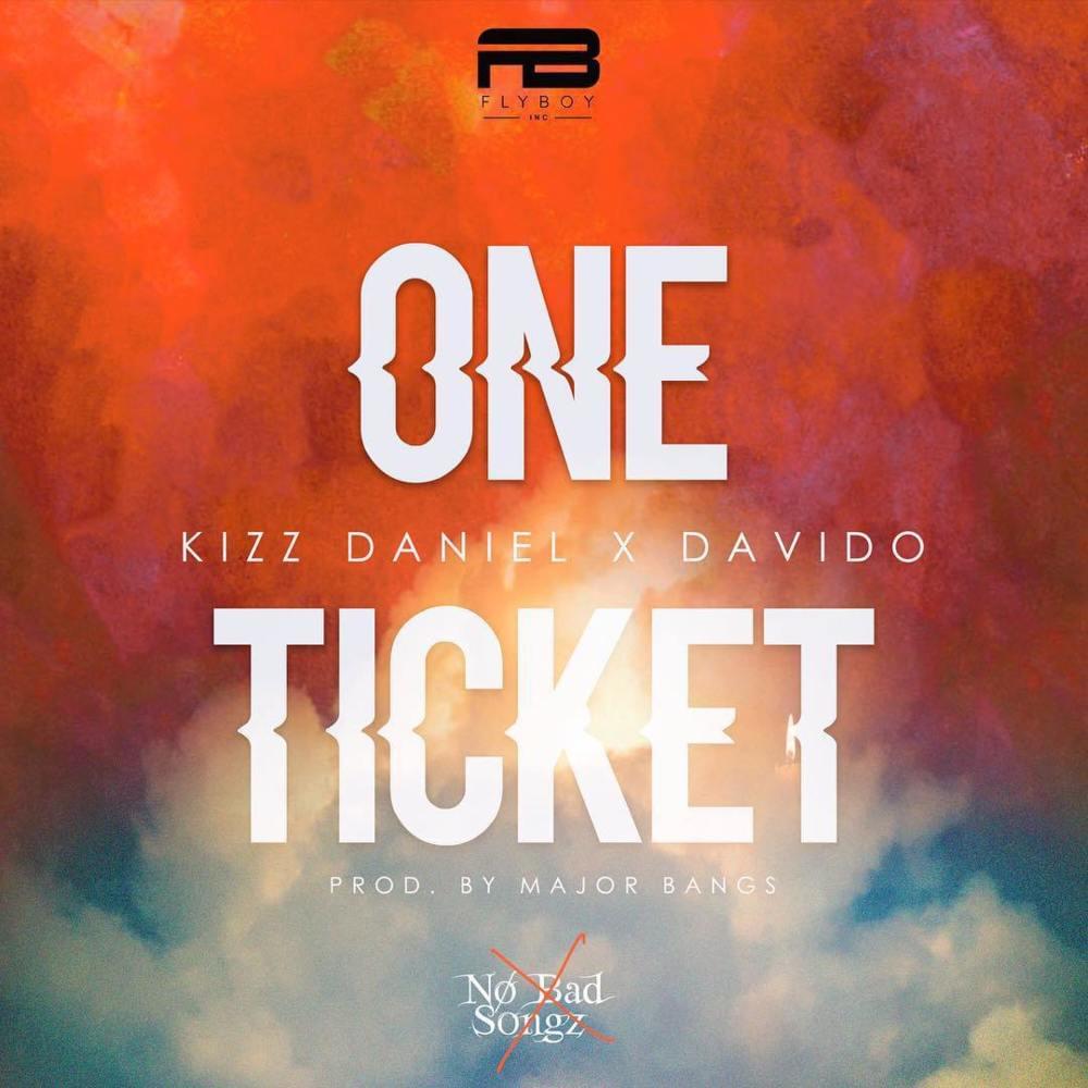 One Ticket by Kizz Daniel