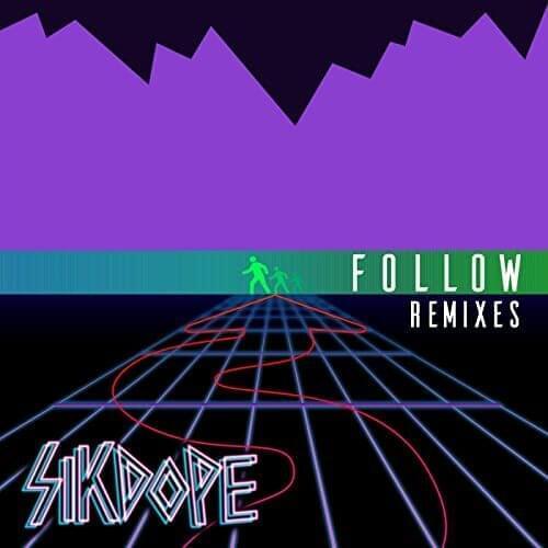 Follow (Kiivah Remix) by Sikdope