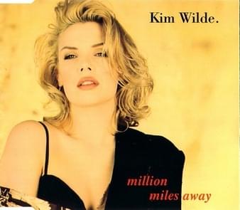 Album cover art for "Million Miles Away" by Kim Wilde