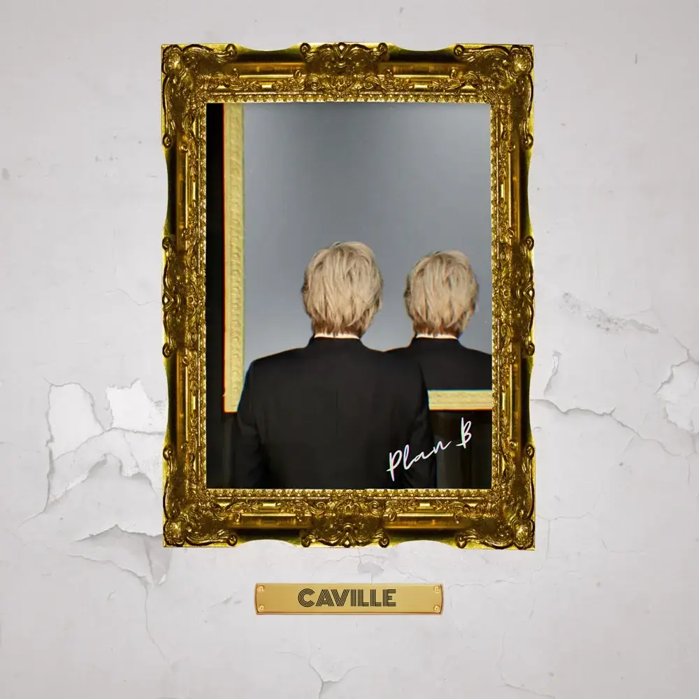 Plan B by Caville