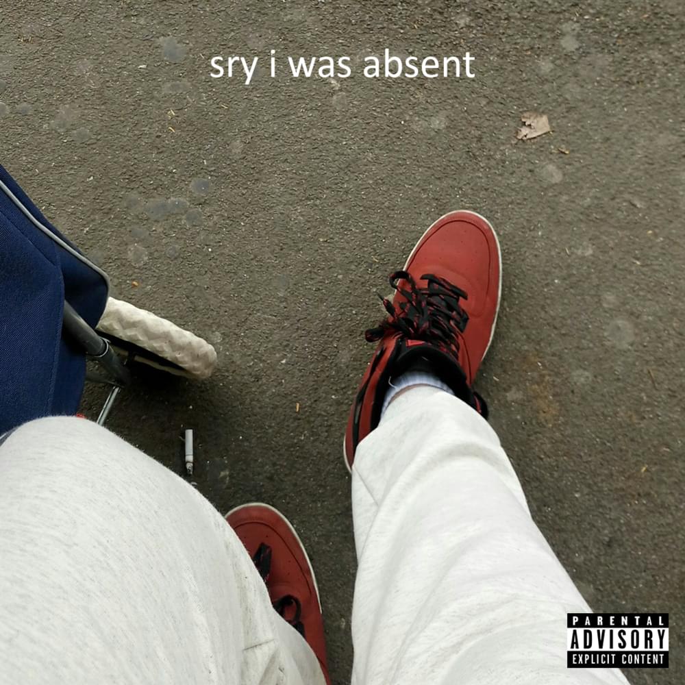 Album cover art for "Sry I was Absent" by Mister Hober